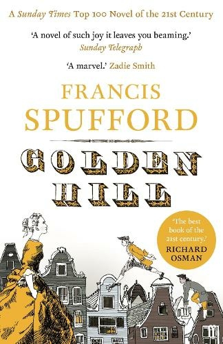 Golden Hill: 'Best book of the century' Richard Osman (Main)