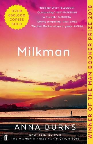 Milkman: WINNER OF THE MAN BOOKER PRIZE 2018 (Main)