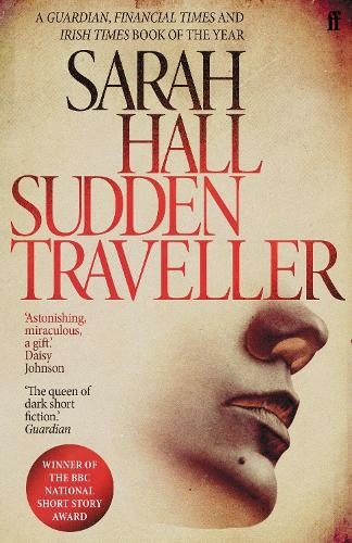 Sudden Traveller: Winner of the BBC National Short Story Award (Main)
