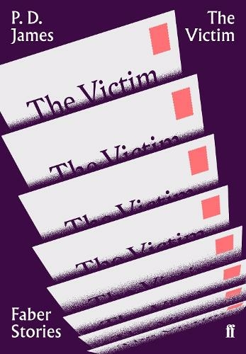 The Victim: Faber Stories (Faber Stories Main)