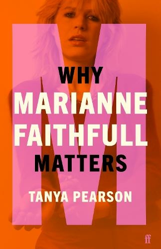 Why Marianne Faithfull Matters: (Music Matters Main)