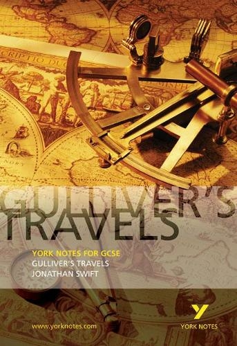 Gulliver's Travels: GCSE: (York Notes)