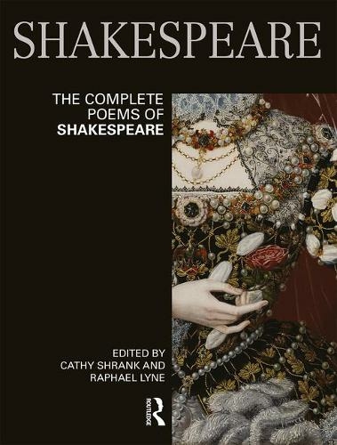 The Complete Poems of Shakespeare: (Longman Annotated English Poets)