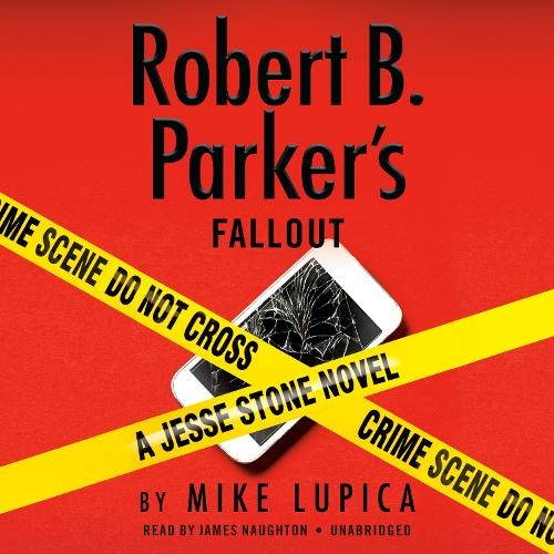 Robert B. Parker's Fallout (Unabridged): (A Jesse Stone Novel (#21) Unabridged edition)