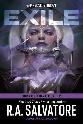 Exile: Dungeons & Dragons: Book 2 of The Dark Elf Trilogy