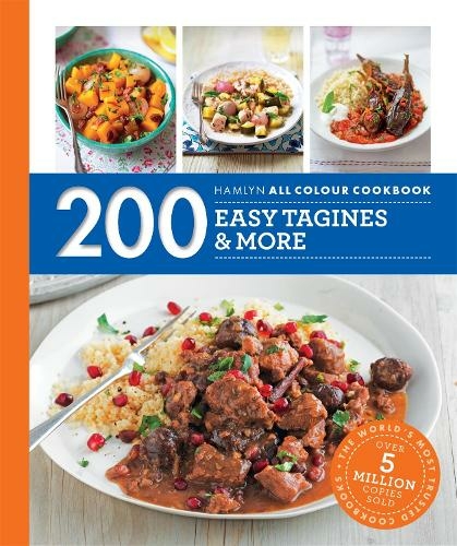 Hamlyn All Colour Cookery: 200 Easy Tagines and More: Hamlyn All Colour Cookbook (Hamlyn All Colour Cookery)