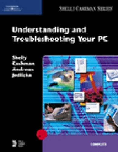 Understanding And Troubleshooting Your Pc By Thomas J Cashman Whsmith