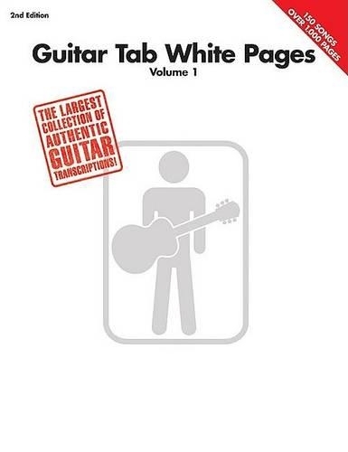 Guitar Tab White Pages - Volume 1 - 2nd Edition: (Revised)
