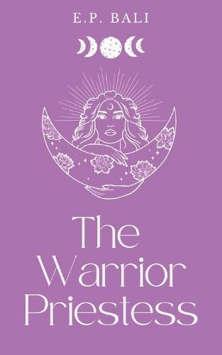 The Warrior Priestess (Pastel Edition): (The Warrior Midwife Trilogy 2)