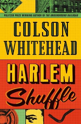 harlem shuffle colson whitehead review
