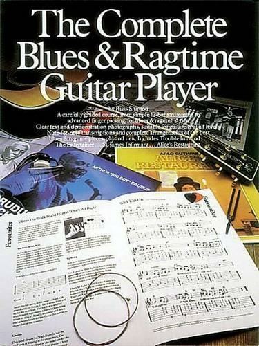 The Complete Blues And Ragtime Guitar Player