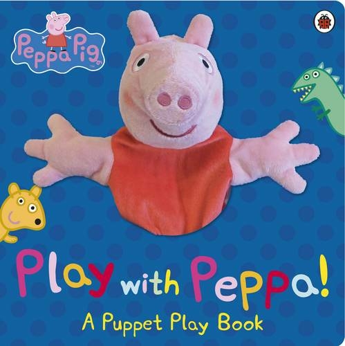 Peppa Pig: Play with Peppa Hand Puppet Book: (Peppa Pig) | WHSmith