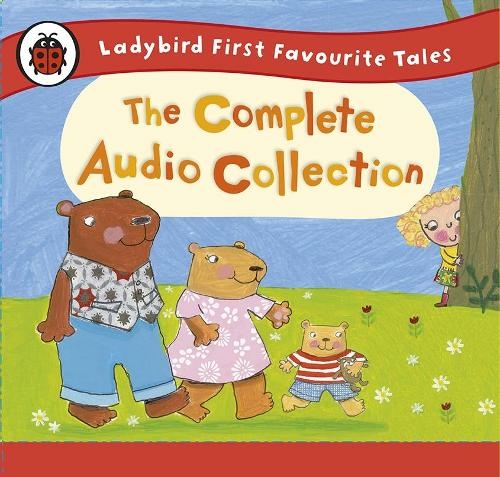 Ladybird First Favourite Tales: The Complete Audio Collection: (Unabridged edition)