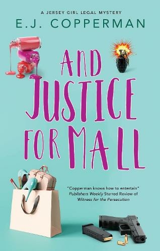 And Justice For Mall: (A Jersey Girl Legal Mystery Main)