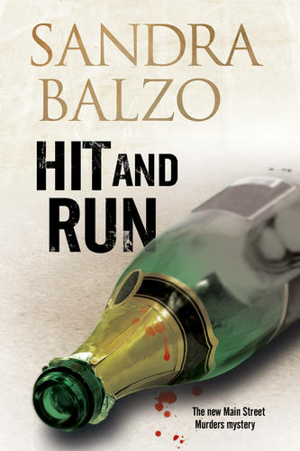 Hit and Run: A Cozy Mystery Set in the Mountains of North Carolina (A Main Street Murder Mystery 3)