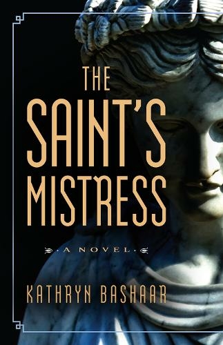 The Saint's Mistress: (REV)