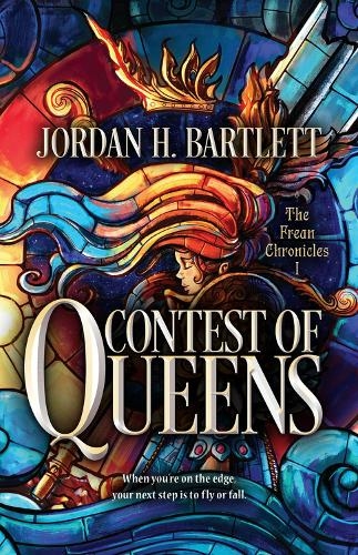 Contest of Queens: (The Frean Chronicles)