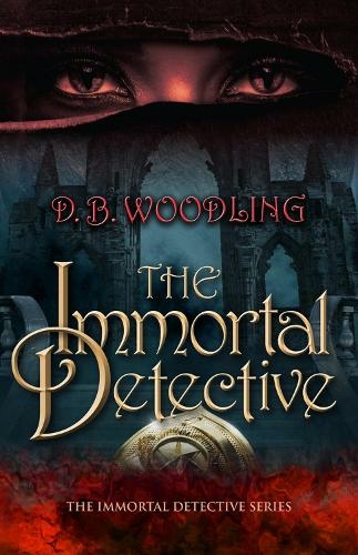 The Immortal Detective: (The Immortal Detective)