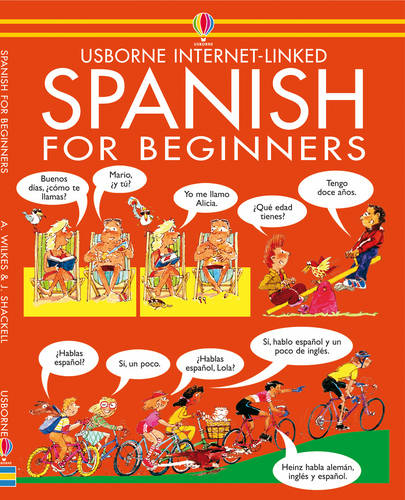 Spanish For Beginners: (Internet Linked with Audio CD 2nd Revised edition)