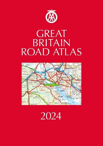 Great Britain Road Atlas 2024: (AA Road Atlas Britain 37th New edition)