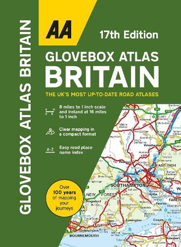 AA Glovebox Atlas Britain: (AA Road Atlas Britain 17th New edition)