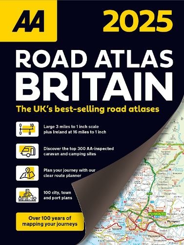 AA Road Atlas Britain 2025: (AA Road Atlas 38th New edition)