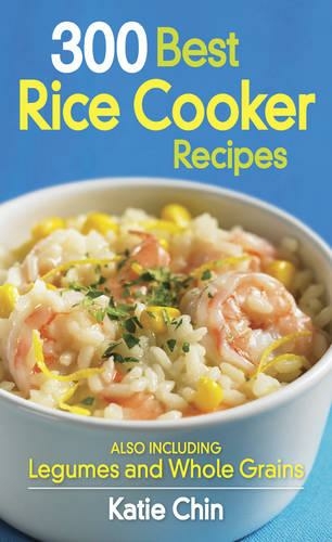 300 Best Rice Cooker Recipes