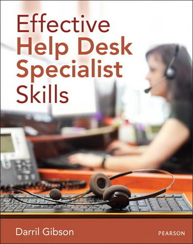 Effective Help Desk Specialist Skills By Darril Gibson Whsmith