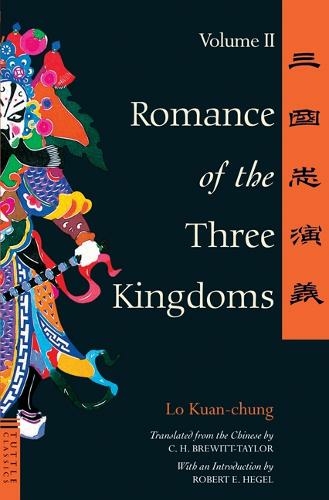 Romance of the Three Kingdoms Volume 2: Volume 2 (Tuttle Classics)
