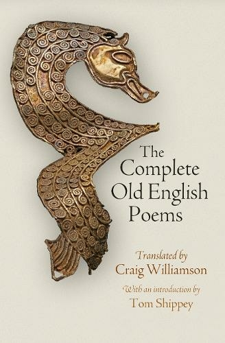 The Complete Old English Poems: (The Middle Ages Series)