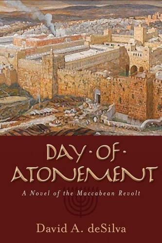 Day of Atonement - A Novel of the Maccabean Revolt
