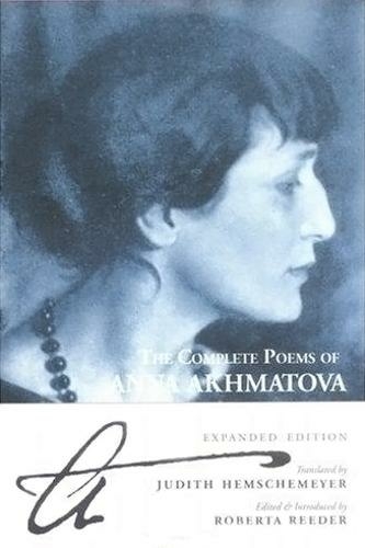 The Complete Poems Of Anna Akhmatova: (Main)