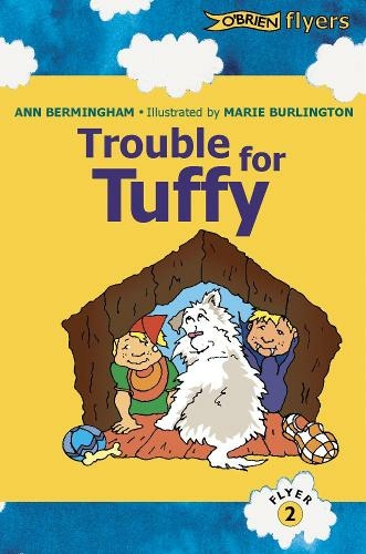 Trouble for Tuffy: A Katie and Ted Story (Flyers)