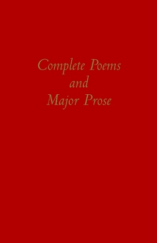 The Complete Poems and Major Prose: (Hackett Classics)