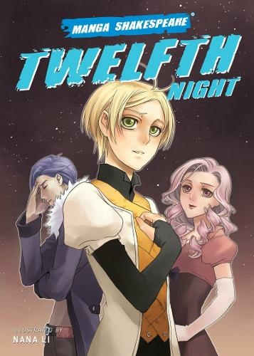 Twelfth Night: (Manga Shakespeare)