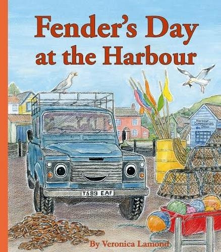 Fender's Day at the Harbour: 4th book in Landy and Friends Series