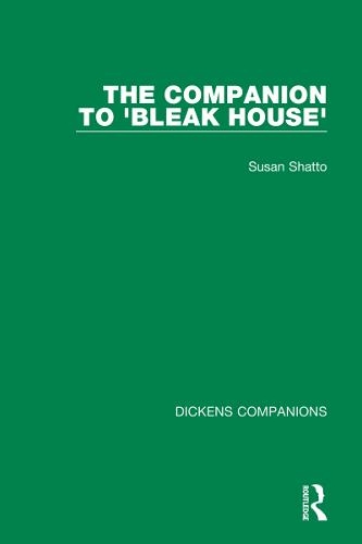 The Companion to 'Bleak House': (Dickens Companions)