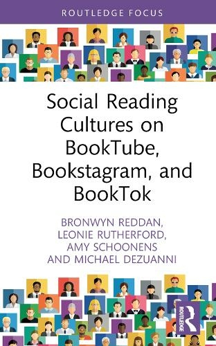 Social Reading Cultures on BookTube, Bookstagram, and BookTok