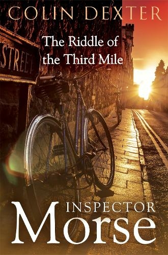 The Riddle of the Third Mile: (Inspector Morse Mysteries)
