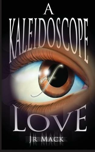 A Kaleidoscope Of Love: (Large type / large print edition)