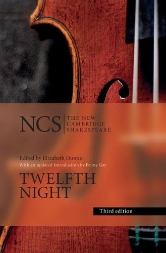 Twelfth Night: Or What You Will (The New Cambridge Shakespeare 3rd Revised edition)