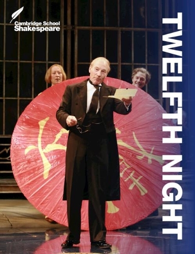 Twelfth Night: (Cambridge School Shakespeare)
