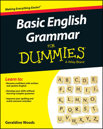 Basic English Grammar For Dummies Us Us Edition By Geraldine Woods Whsmith