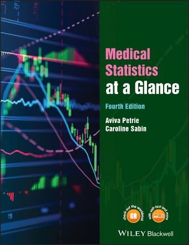 Medical Statistics at a Glance: (At a Glance 4th edition)