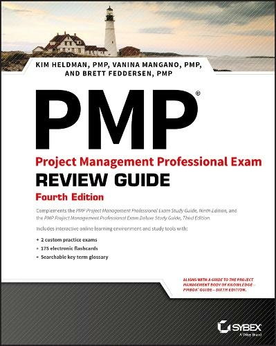PMP: Project Management Professional Exam Review Guide: (4th edition)