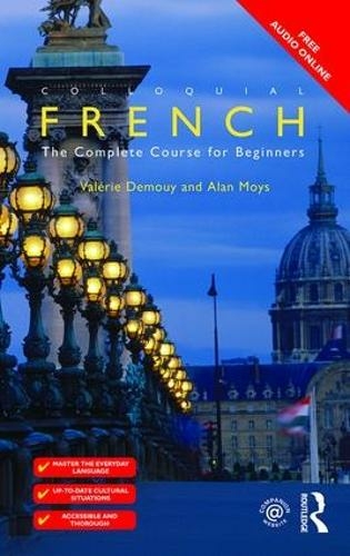 Colloquial French: The Complete Course for Beginners (Colloquial Series 3rd edition)