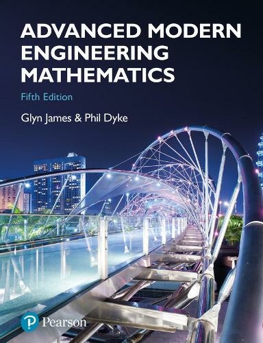 Advanced Modern Engineering Mathematics: (5th edition)
