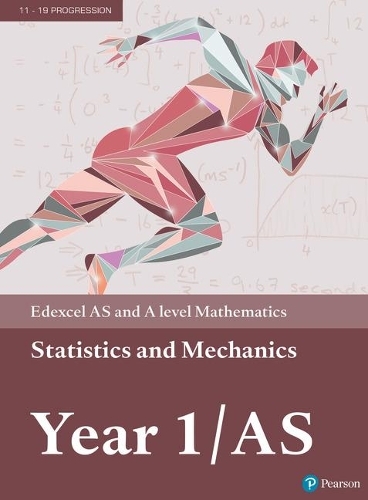 Pearson Edexcel AS and A level Mathematics Statistics & Mechanics Year 1/AS Textbook + e-book: (A level Maths and Further Maths 2017)