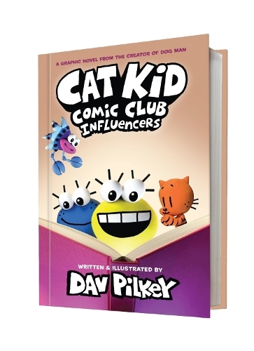 Cat Kid Comic Club 5: Influencers: from the creator of Dog Man: (Cat Kid Comic Club)