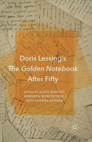 Doris Lessing's The Golden Notebook After Fifty: (1st ed. 2015)